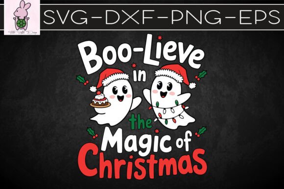 Boo-lieve in Magic Cute Christmas SVG: Graphics & Crafts Asset Review