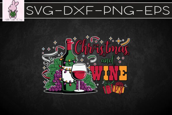 Christmas and Wine Alcohol SVG Graphics for Crafts