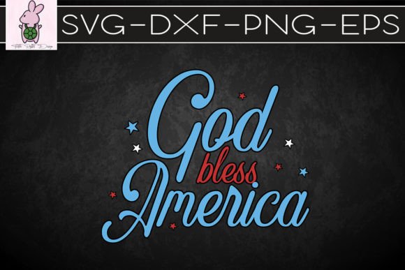 God Bless America SVG: Graphics for Crafts & Branding