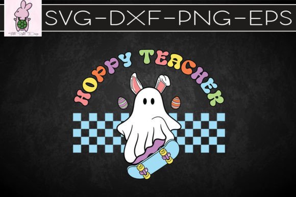 Hoppy Teacher Bunny Easter SVG