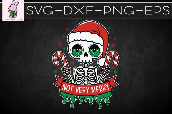 Not Holly Jolly Skeleton Christmas SVG: Graphics for Crafts