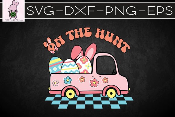 On the Hunt Easter SVG: Graphics for Crafts & Content