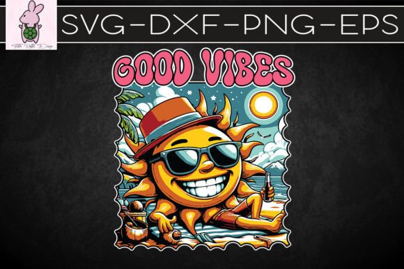 Relax on a Beach Good Vibes SVG: Graphics for Crafts & Local Branding