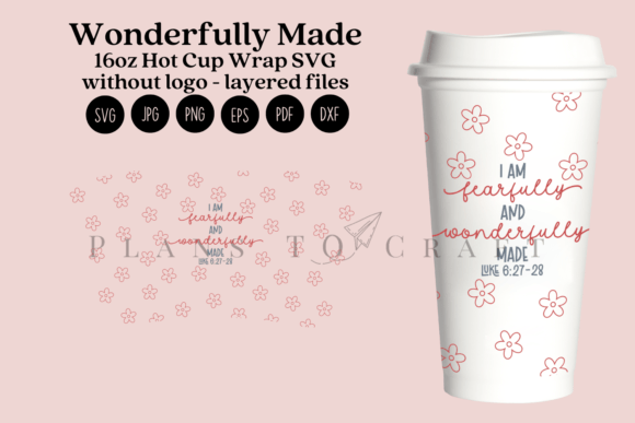 Wonderfully Made 16oz Hot Cup Tumbler Graphics for Crafts